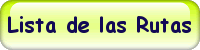 Lista de las rutas